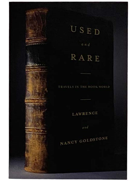 Used and Rare: Travels in the Book World