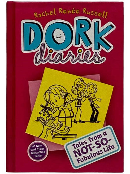 Dork Diaries: Tales from a Not-So-Fabulous Life (Book 1)