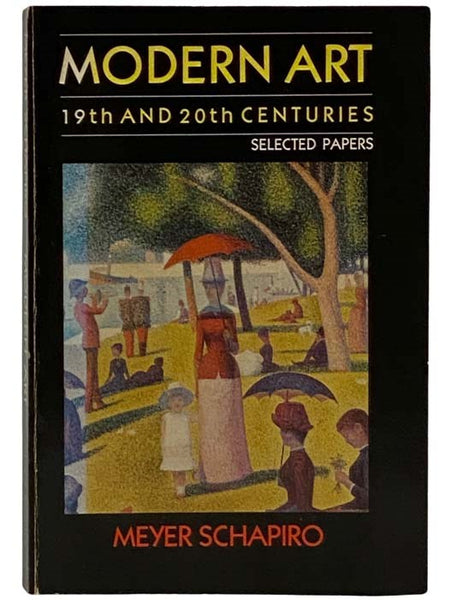 Modern Art: 19th and 20th Centuries, Selected Papers
