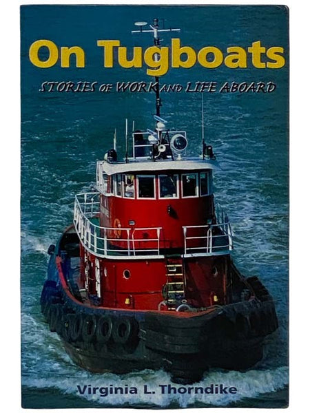 On Tugboats: Stories of Work and Life Abroad