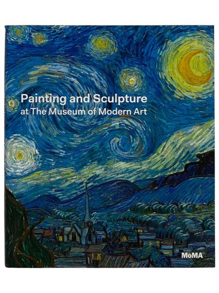 Painting and Sculpture at The Museum of Modern Art [MoMA]
