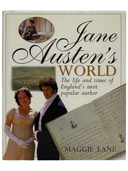 Jane Austen's World: The Life and Times of England's Most Popular Author