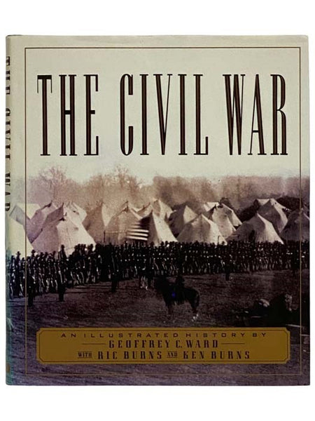The Civil War: An Illustrated History