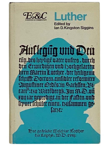 Luther (Evidence & Commentary) [Martin]