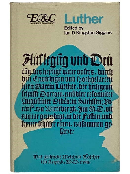 Luther (Evidence & Commentary) [Martin]