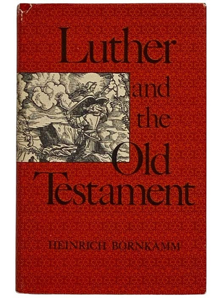 Luther and the Old Testament [Martin]