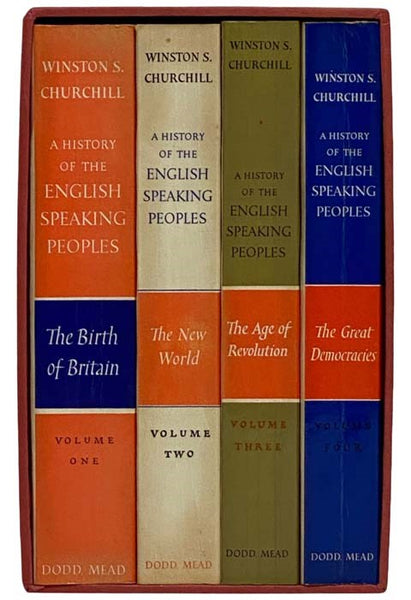 A History of the English-Speaking Peoples Four Volume Set: The Birth of Britain, The New World, The Age of Revolution, The Great Democracies