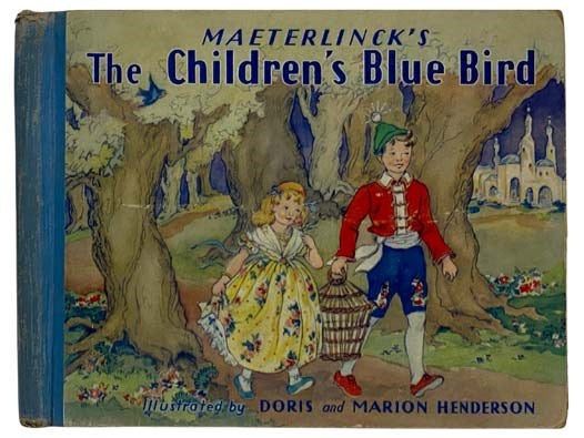 Maeterlinck's The Children's Blue Bird