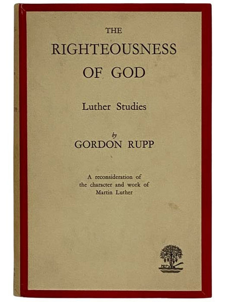 The Righteousness of God: Luther Studies [Martin]