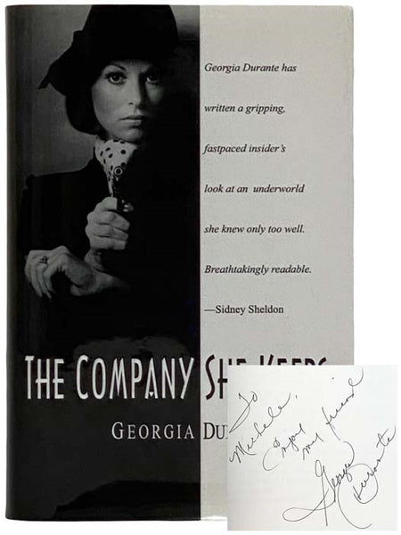 The Company She Keeps [The Dangerous Life of a Model Turned Mafia Wife]