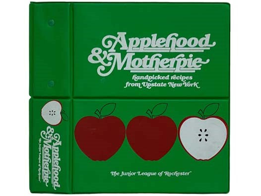 Applehood & Motherpie: Handpicked Recipes from Upstate New York