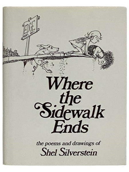Where the Sidewalk Ends: Poems and Drawings