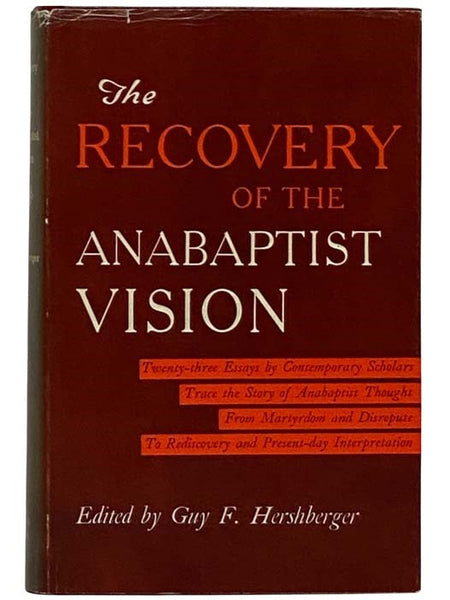 The Recovery of the Anabaptist Vision