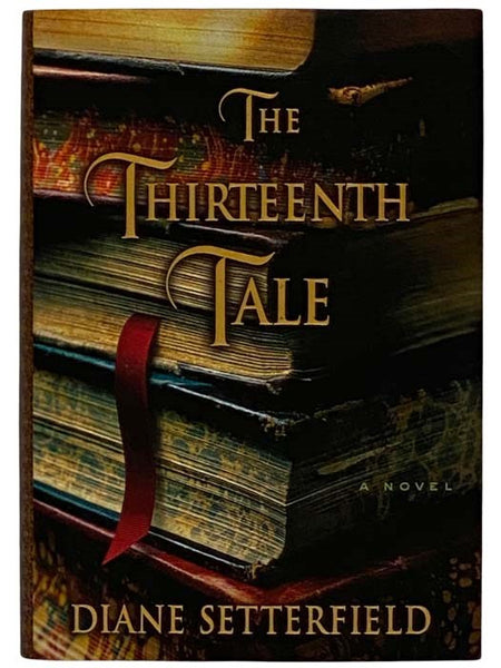 The Thirteenth Tale: A Novel