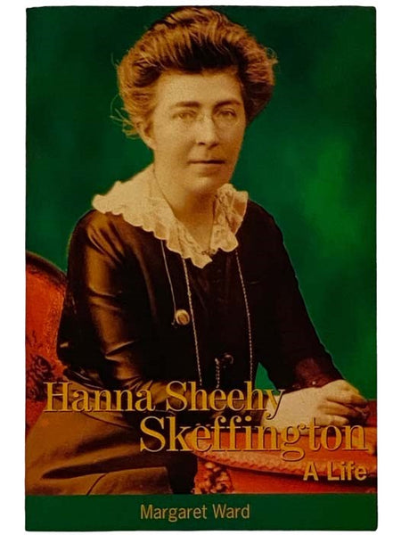 Hanna Sheehy Skeffington: A Life