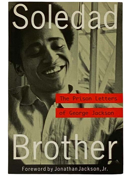 Soledad Brother: The Prison Letters of George Jackson