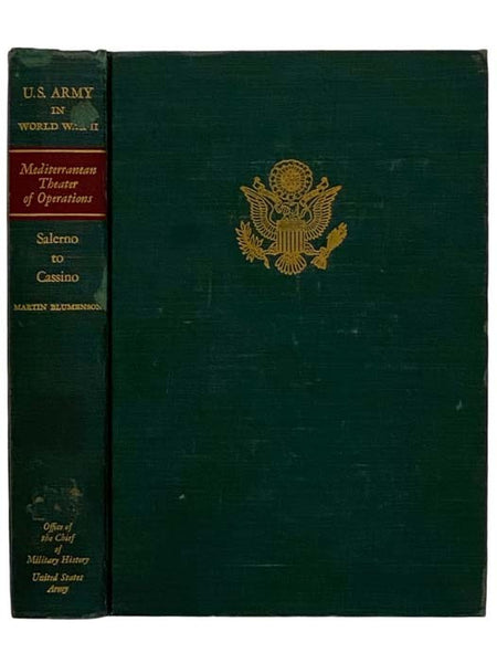 Salerno to Cassino (United States Army in World War II: The Mediterranean Theater of Operations Volume 3)