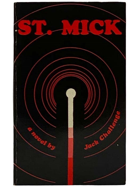 St. Mick: A Novel