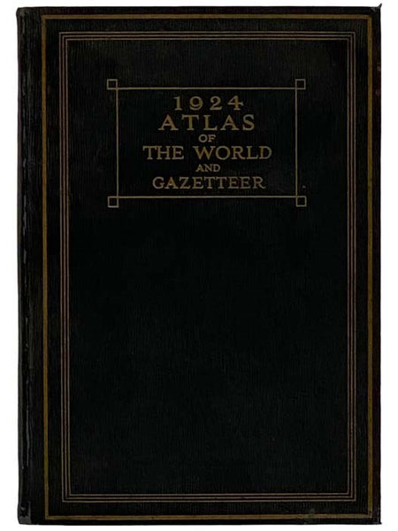 1924 Atlas of the World and Gazetteer