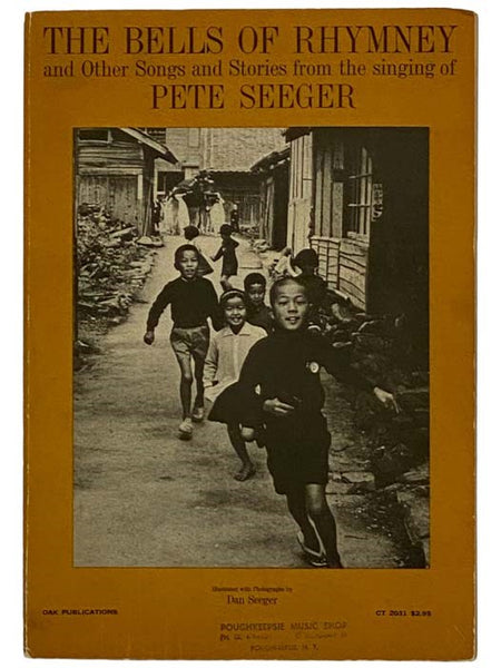 The Bells of Rhymney and Other Songs and Stories form the Singing of Pete Seeger