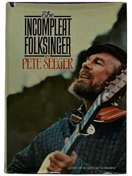 The Incompleat Folksinger