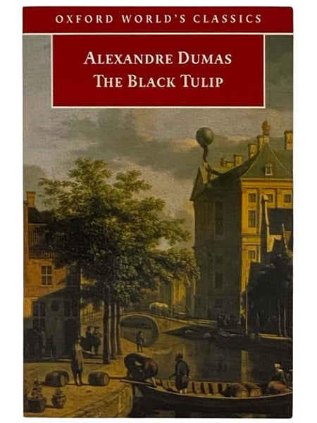 The Black Tulip (Oxford World's Classics)