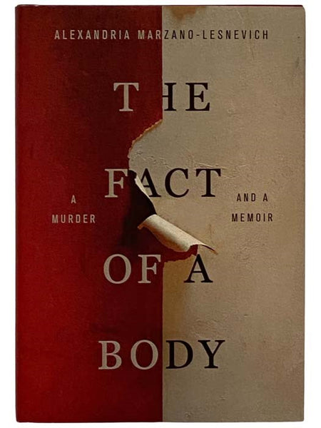 The Fact of a Body: A Murder and a Memoir