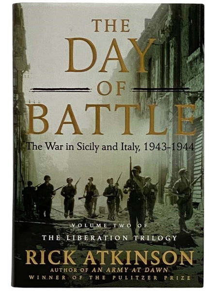The Day of Battle: The War in Sicily and Italy, 1943-1944 (The Liberation Trilogy Volume Two [2])