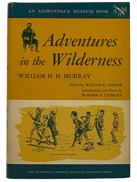 Adventures in the Wilderness (Adirondack Museum Books)