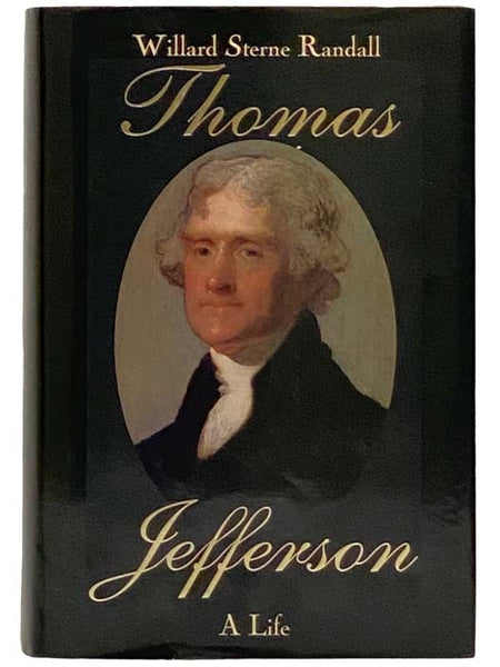 Thomas Jefferson: A Life