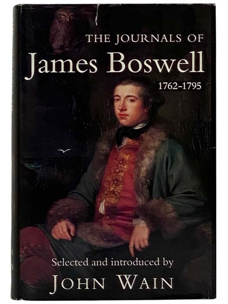 The Journals of James Boswell, 1762-1795