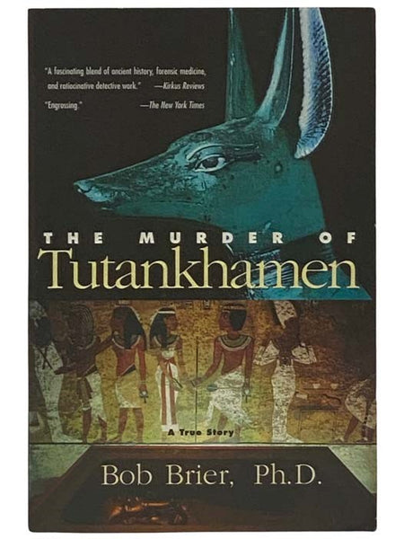 The Murder of Tutankhamen
