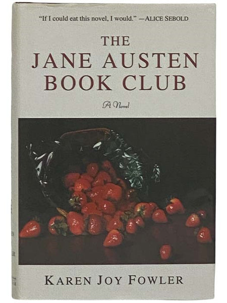 The Jane Austen Book Club: A Novel