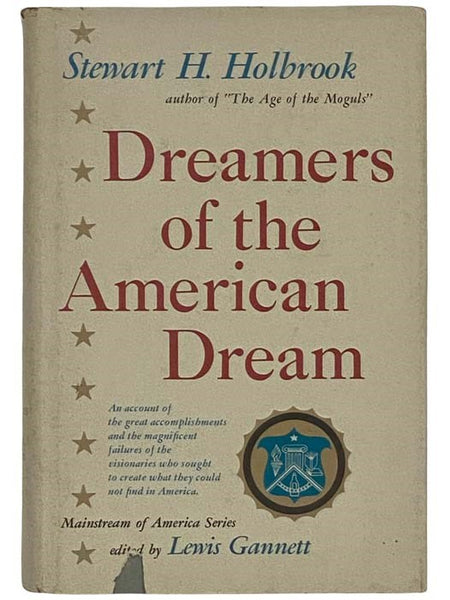 Dreamers of the American Dream (Mainstream of America Series)
