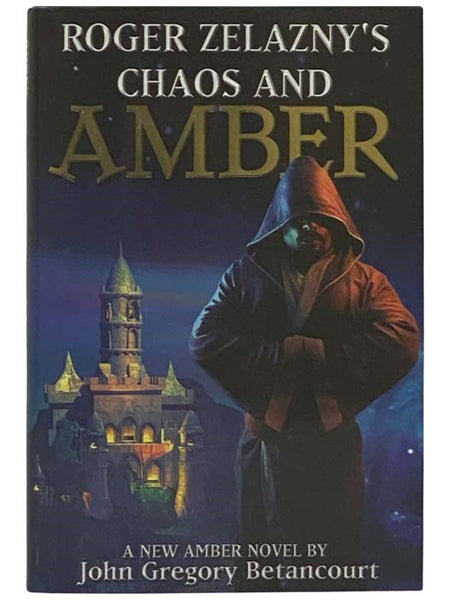 Roger Zelazny's Chaos and Amber (Dawn of Amber)