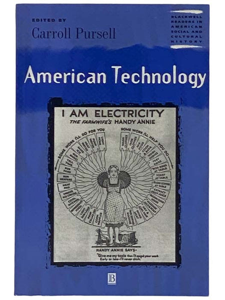 American Technology (Wiley Blackwell Readers in American Social and Cultural History)