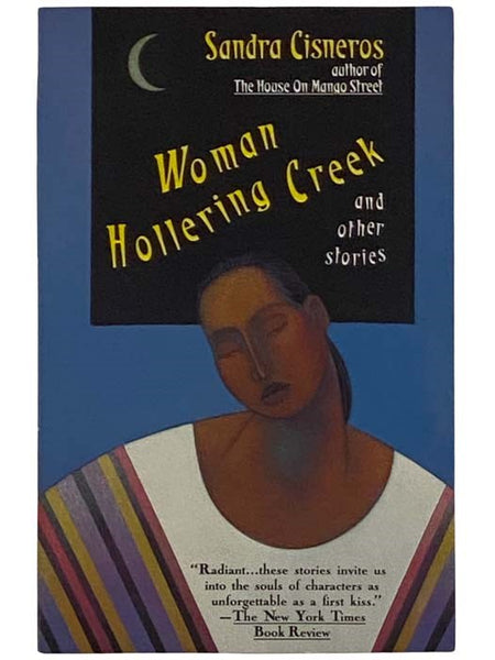Woman Hollering Creek, and Other Stories