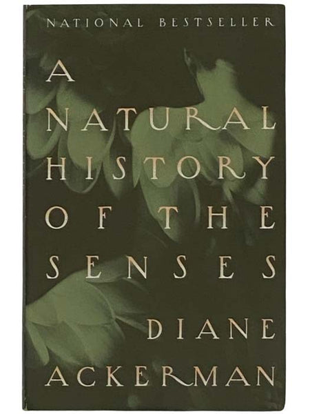 A Natural History of the Senses