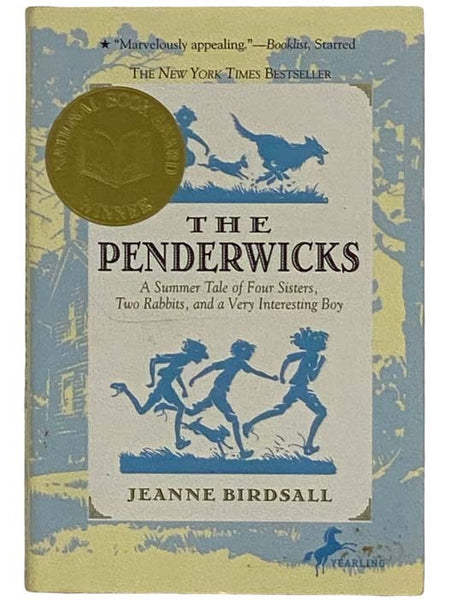 The Penderwicks: A Summer Tale of Four Sisters, Two Rabbits, and a Very Interesting Boy