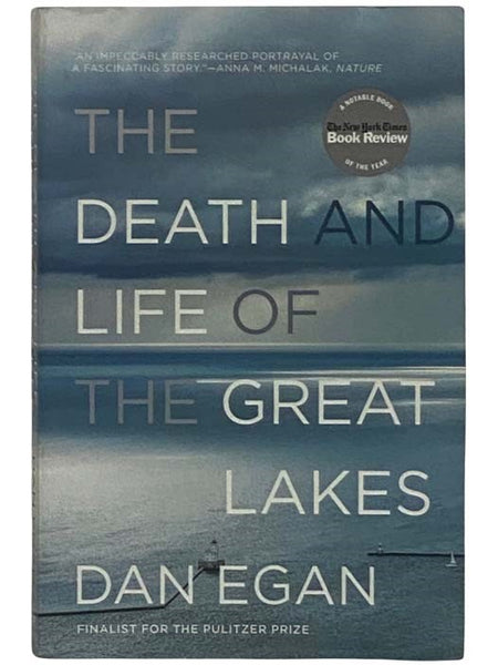 The Death and Life of the Great Lakes