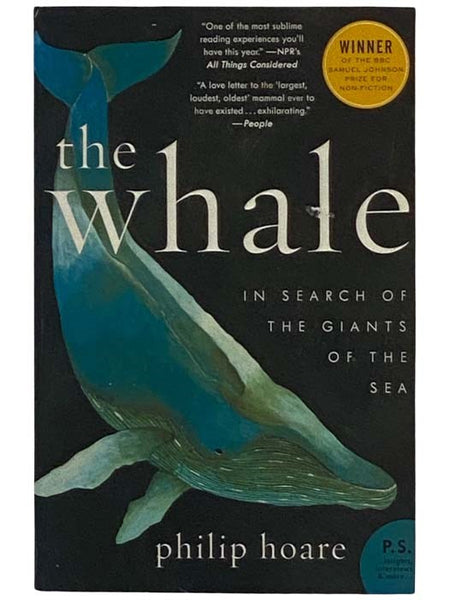The Whale: In Search of the Giants of the Sea
