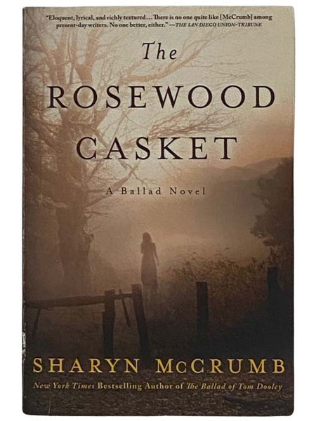 The Rosewood Casket: A Ballad Novel
