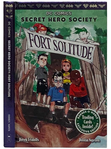 Fort Solitude (DC Comics: Secret Hero Society No. 2)