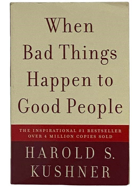 When Bad Things Happen to Good People