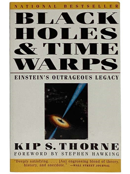 Black Holes and Time Warps: Einstein's Outrageous Legacy
