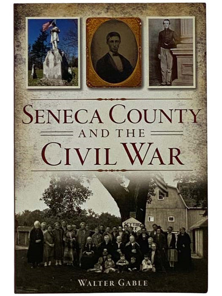Seneca County and the Civil War