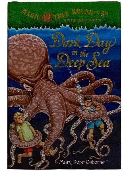Dark Day in the Deep Sea (Magic Tree House No. 39)