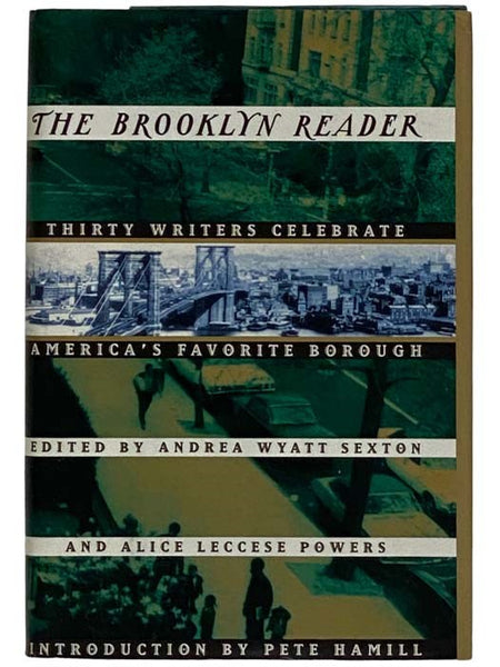 The Brooklyn Reader: 30 Writers Celebrate America's Favorite Borough