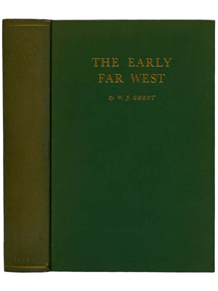The Early Far West: A Narrative Outline, 1540-1850