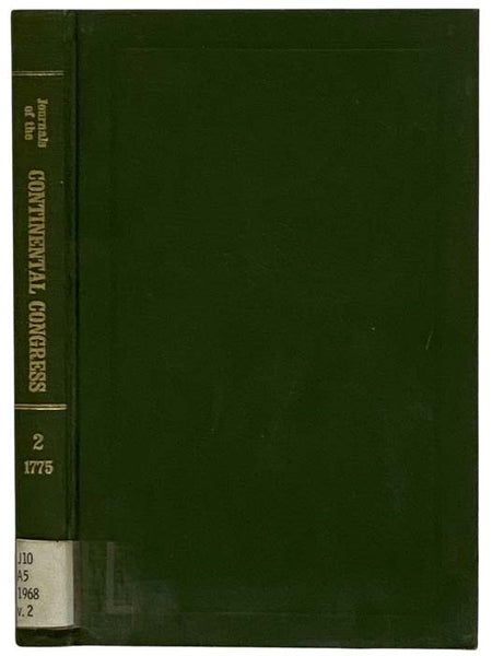 Journals of the Continental Congress, 1774-1789, Volume II. [2] 1775 (Library of Congress)